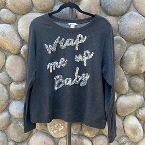 NWT H&M Sequined "Wrap Me Up Baby" on Solid Gray Sweatshirt in Medium